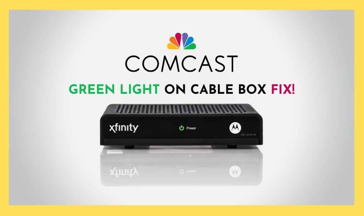 4 Adımda Comcast Kablo Kutusunda Yanıp Sönen Yeşil Işığı Düzeltme