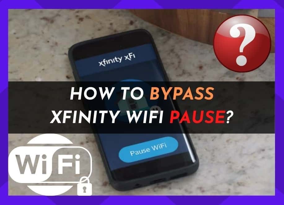 Xfinity WiFi Duraklatması Nasıl Atlanır? (4 Adım)