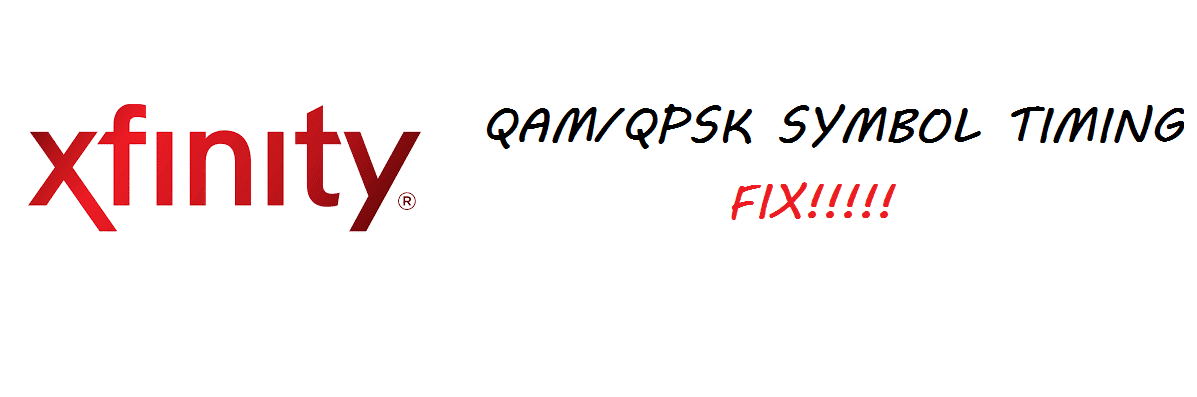 Xfinity'nin QAM/QPSK Sembol Zamanlamasını Alamamasını Düzeltmenin 5 Yolu