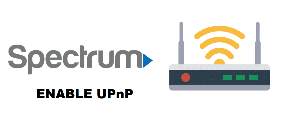 Spectrum Router'da UPnP Nasıl Etkinleştirilir?