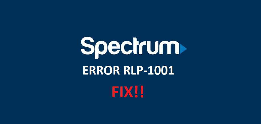 Spectrum RLP-1001 Hatası: Düzeltmenin 4 Yolu