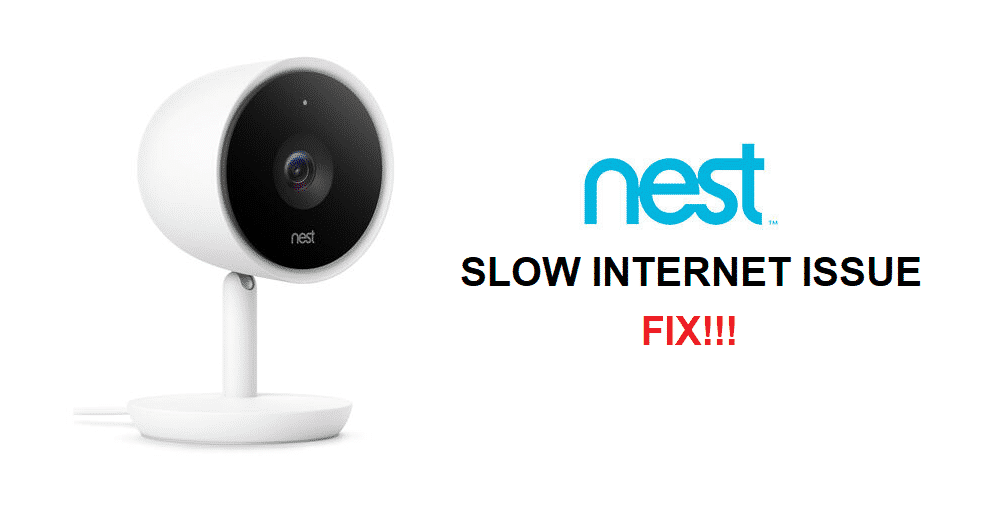 Google Nest Cam Yavaş İnternet Sorununu Çözmenin 3 Yolu