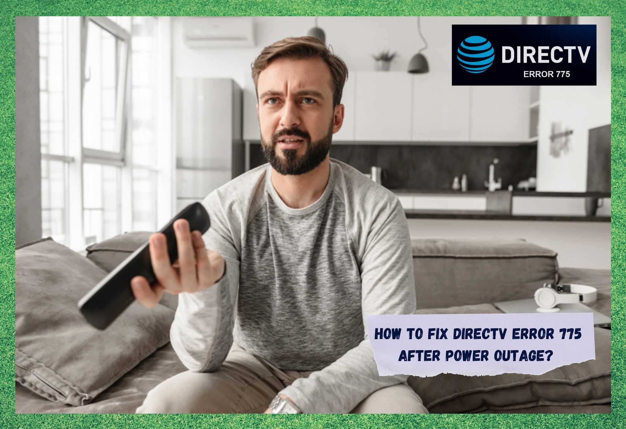 Elektrik Kesintisinden Sonra DirecTV Hata 775: Düzeltmenin 4 Yolu