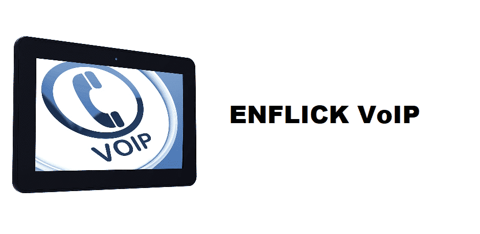 VoIP Enflick: Ayrıntılı Olarak Açıklandı